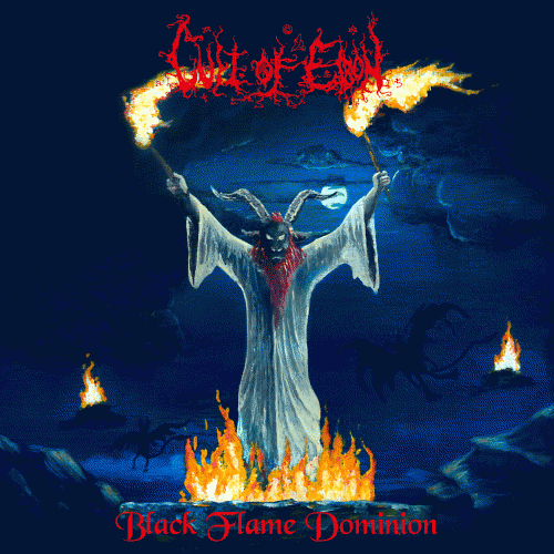 Cult Of Eibon : Black Flame Dominion